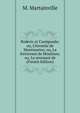 Roderic et Cun?gonde; ou, L'hermite de Montmartre; ou, La forteresse de Moulinos; ou, Le revenant de (French Edition), M. Martainville 