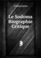 Le Sodoma Biographie Critique, Heinrich Kretschmayr 