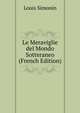 Le Meraviglie del Mondo Sotteraneo (French Edition), Louis Simonin 