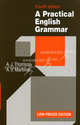 A Practical English Grammar. Fourth edition, Audrey Jean Thomson, A.V. Martinet 