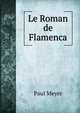 Le Roman de Flamenca, Paul Meyer 