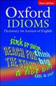 Oxford Idioms. Dictionary for Learners of English, 