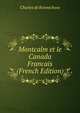 Montcalm et le Canada Francais (French Edition), Charles de Bonnechose 