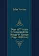 Dyas et Trias ou le Nouveau Gres Rouge en Europe (French Edition), Jules Marcou 