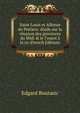 Saint Louis et Alfonse de Poitiers: ?tude sur la r?union des provinces du Midi & le l'ouest ? la co (French Edition), Edgard Boutaric 