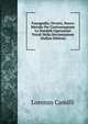 Fonografia; Ovvero, Nuovo Metodo Per Contrassegnare Le Notabili Operazioni Vocali Nella Declamazione (Italian Edition), Lorenzo Camilli 