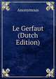 Le Gerfaut (Dutch Edition), Heinrich Kretschmayr 