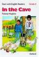 Start with English Readers 4. IN THE CAVE, Rosemary Border, Felicity Hopkins, Howe D.H. 