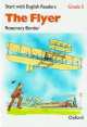 Start with English Readers 5. THE FLYER, Rosemary Border, Felicity Hopkins, Howe D.H. 