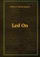 Led On, Helen F. Hetherington 
