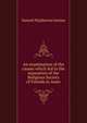 An examination of the causes which led to the separation of the Religious Society of Friends in Amer, Samuel Mcpherson Janney 