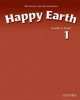 Happy Earth. Teacher's Book 1, Sue Parminter, Bill Bowler 