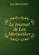 Le Journal de Lee Meriwether, Lee Meriwether 