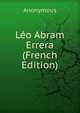 Leo Abram Errera (French Edition), Heinrich Kretschmayr 