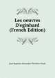 Les oeuvres D'eginhard (French Edition), Jean Baptiste Alexandre Theodore Teule 