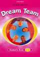 Dream Team 1. Student'S Book, Norman Whitney 