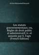 Les statuts gouvernementaux; ou, Regles de droit public et administratif, tr. et annotes par E. Fagn (French Edition), Ali ibn Muhammad Mawardi 