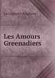 Les Amours Greenadiers, La Gageure Angloise 