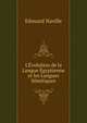 L'?volution de la Langue ?gyptienne et les Langues S?mitiques, Edouard Naville 