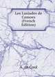 Les Lusiades de Camoes (French Edition), A. de Cool 