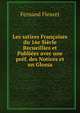Les satires Francaises du 16e Siecle Recueillies et Publiees avec une pref. des Notices et un Glossa, Fernand Fleuret 