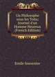 Un Philosophe sous les Toits; Journal d'un Homme Heureux (French Edition), Emile Souvestre 