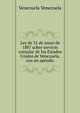 Ley de 31 de mayo de 1887 sobre servicio consular de los Estados Unidos de Venezuela, con un apendic, Venezuela Venezuela 