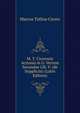 M. T. Ciceronis Actionis in G. Verrem Secundae Lib. V. (de Suppliciis) (Latin Edition), Marcus Tullius Cicero 