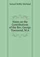 Notes on the Contributions of the Rev. George Townsend, M.A., Samuel Roffey Maitland 