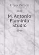 M. Antonio Flaminio Studio, Ercole Cuccoli 