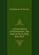 A Description of Hawkstone, the Seat of Sir R. Hill, Bart M.P., Rodenhurst W. Bowley 