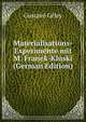 Materialisations-Experimente mit M. Franek-Kluski (German Edition), Gustave Geley 