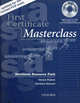 First Certificate Masterclass. Workbook Resource Pack (+ CD-ROM), Simon Haines, Barbara Stewart 