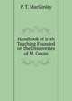 Handbook of Irish Teaching Founded on the Discoveries of M. Gouin, P. T. MacGinley 