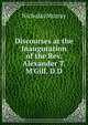 Discourses at the Inauguration of the Rev. Alexander T. M'Gill, D.D., Nicholas Murray 