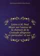 Lettre ? M. Paul Meyer sur l'auteur de la chanson de la Croisade albigeoise en particulier: et sur c, Justin Edouard Matthieu Cenac-Moncaut 