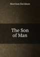 The Son of Man, Morrison Davidson 