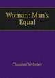 Woman: Man's Equal, Thomas Webster 