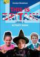 This is Britain, Level 1. Activity Book, Bradshaw Coralyn 