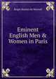 Eminent English Men & Women in Paris, Roger Boutet de Monvel 
