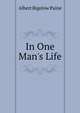 In One Man's Life, Albert Bigelow Paine 