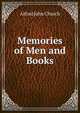 Memories of Men and Books, Alfred John Church 