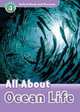 Read and Discover: Level 4: 750-Word Vocabulary All About Ocean Life, Oxford University Press USA 