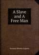 A Slave and A Free Man, Jermain Wesley Loguen 