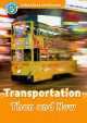 Oxford Read and Discover: Level 5: 900-Word Vocabulary Transportation Then and Now Audio CD Pack, Oxford University Press USA 