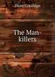 The Man-killers, Dane Coolidge 