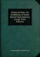 Primeval Man: An Exhibition of Some Recent Speculations (Large Print Edition), Argyll, George Douglas Campbell, Duke of, 1823-1900 
