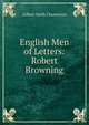 English Men of Letters: Robert Browning, Гилберт Честертон 