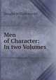 Men of Character: In two Volumes, Jerrold Douglas William 