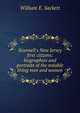 Scannell's New Jersey first citizens: biographies and portraits of the notable living men and women, William E. Sackett 